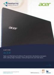 Acer Case Study - Sales and Marketing Excellence Programme developing managers with cutting-edge concepts, fresh perspectives and new ideas